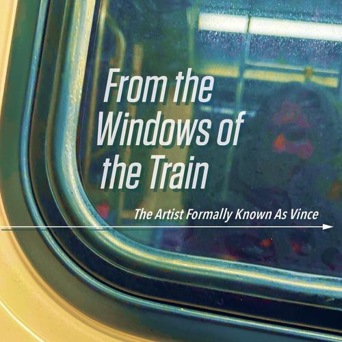 From The Windows of the Train cover