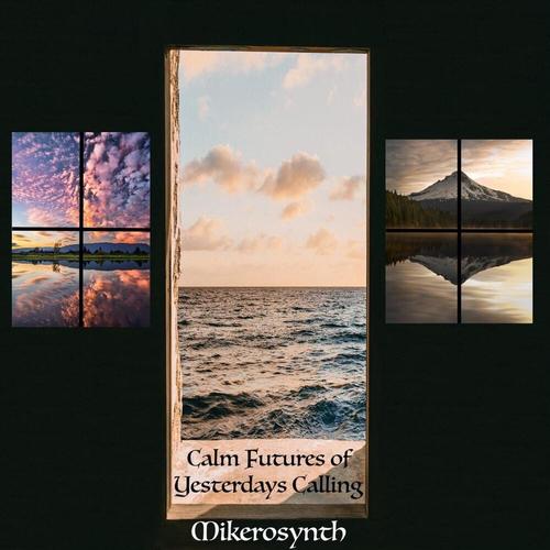 Calm 'Futures of Yesterdays' Calling cover