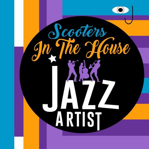 scooter in the house jazz artist cover