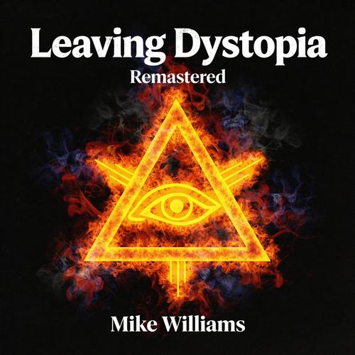Leaving Dystopia (2022 Remaster) cover