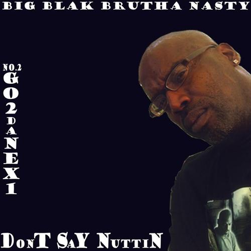 Don't Say Nuttin cover