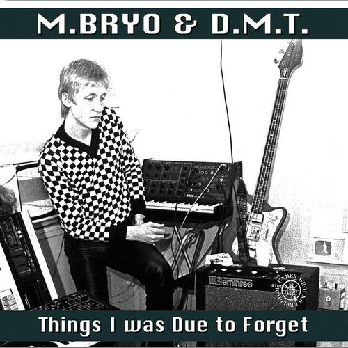 Things I was Due to Forget cover