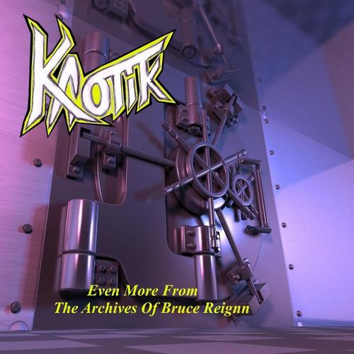 Even More From The Archives Of Bruce reignn cover