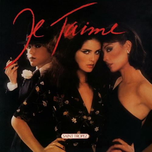 Je T'Aime - Saint Tropez cover