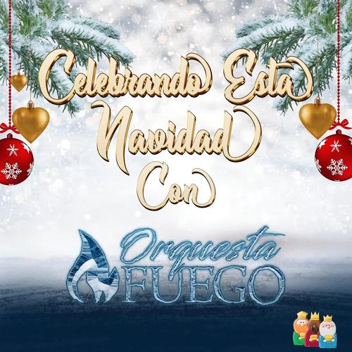 Celebrando Esta Navidad con Orquesta Fuego cover