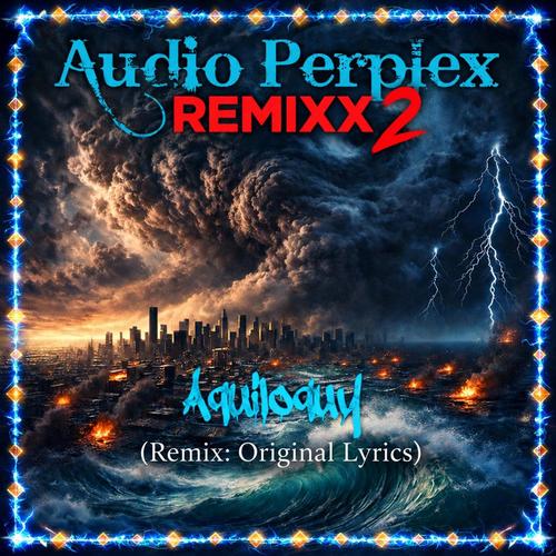 Auquiloquy (Remix: Original Lyrics) cover