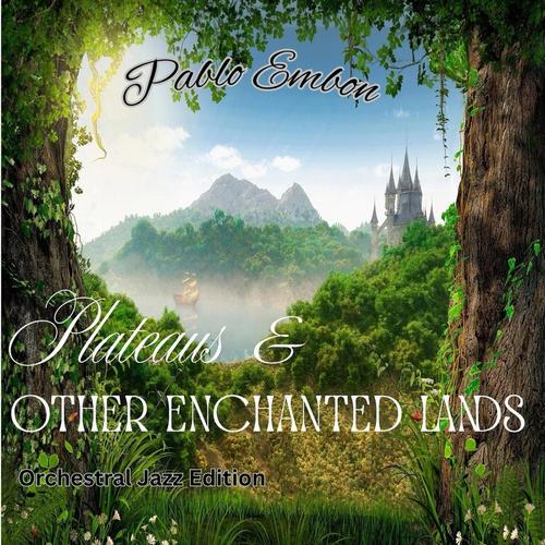 Plateaus & Other Enchanted Lands cover