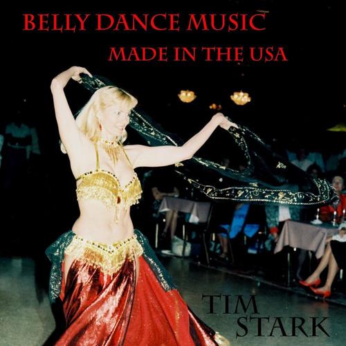 Belly Dance Music Made In The USA cover