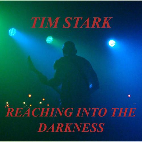 Reaching Into The Darkness cover
