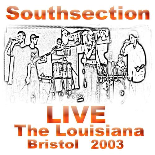 SOUTHSECTION / LIVE @ The Louisiana. Bristol cover