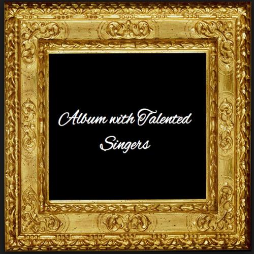 Album With Talented Singers cover