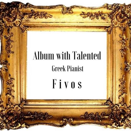 Album with Talented Greek Pianist Fivos cover