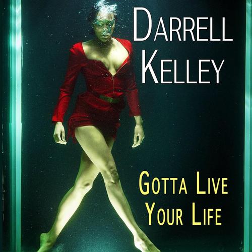 Gotta Live Your Life cover