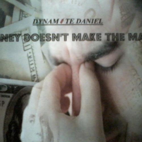 MONEY DOESN'T MAKE THE MAN (EP) cover