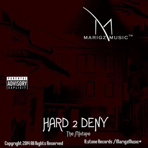 HARD 2 DENY (THE MIXTAPE) cover
