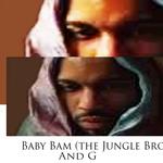 Baby Bam and G (Afrika Baby Bam from Jungle Brothers)