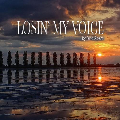Losin' My Voice cover
