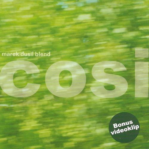 Marek Dusil Blend- Cosi cover