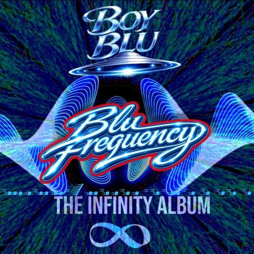 Blu Frequency - The Infinity Album cover