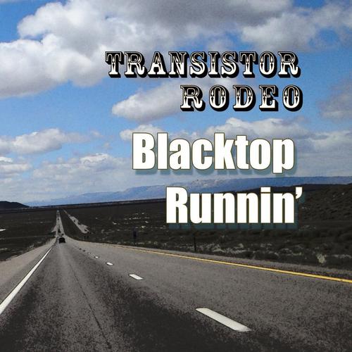 Blacktop Runnin' cover