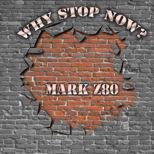 Why Stop Now? cover