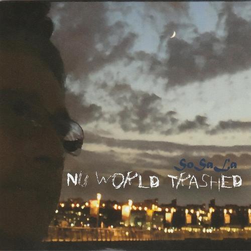 NU WORLD TRASHED cover