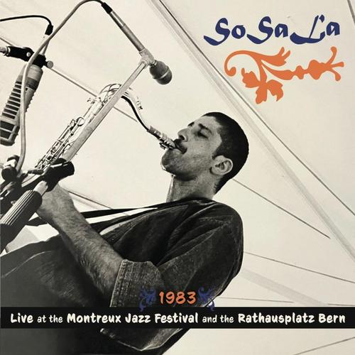 1983 - Live at the Montreux Jazz Festival and Rathausplatz Bern cover