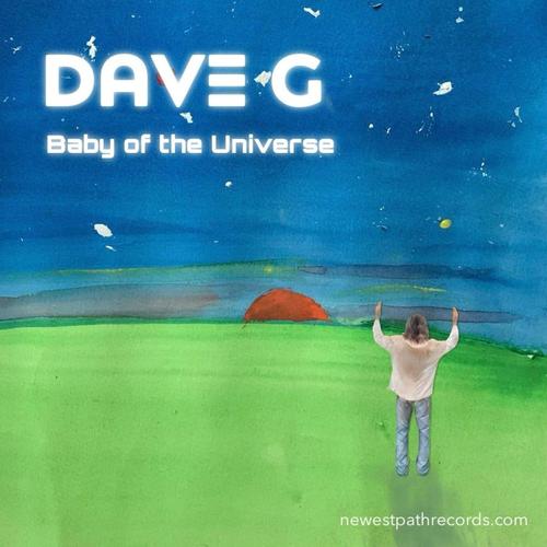 Dave G. Baby Of The Universe cover