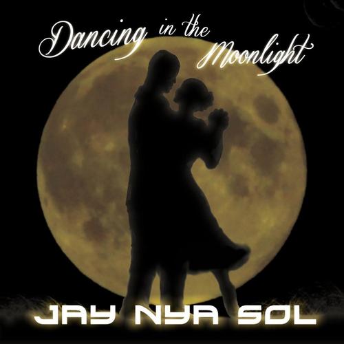 Dancing in the Moonlight cover