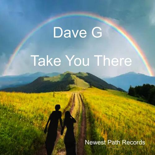 Dave G. Take You There cover