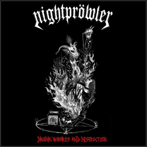 Drunk Whores and Destruction cover