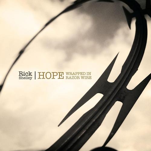 Hope Wrapped In Razor Wire cover