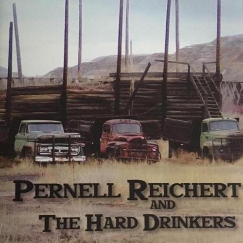 Pernell Reichert and the Hard Drinkers cover