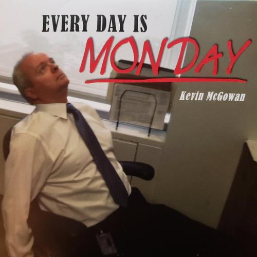 Every Day Is Monday cover