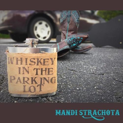 Whiskey In the Parking Lot cover