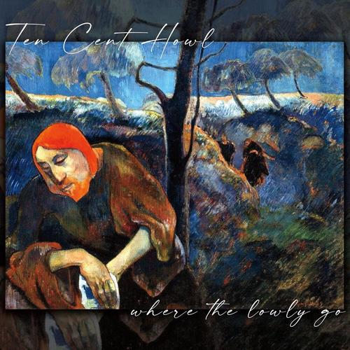 Where the Lowly Go cover