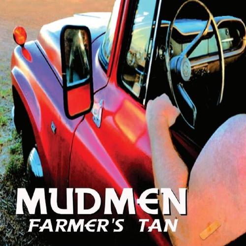 Farmers Tan - Mudmen cover