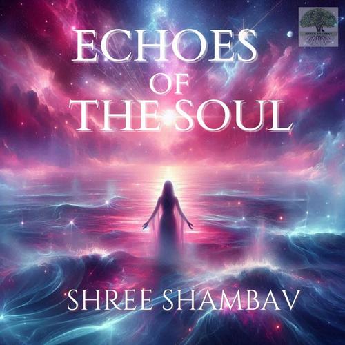 ECHOES OF THE SOUL cover
