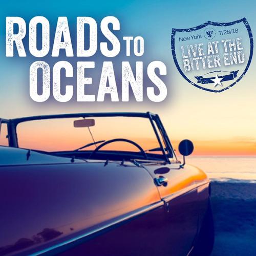 Roads to Oceans (Live at the Bitter End) cover