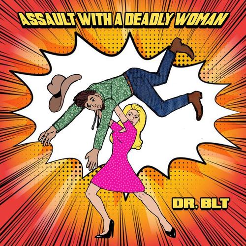 Assault with a Deadly Woman cover