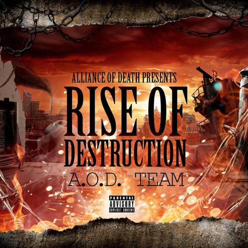 A.O.D TEAM-Rise of Destruction cover