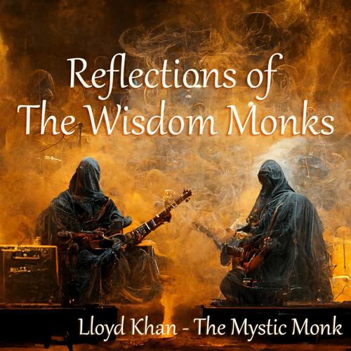 Reflections of The Wisdom Monks cover