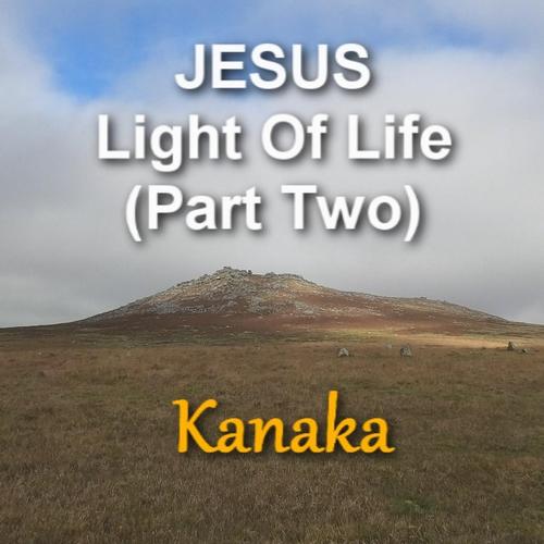 JESUS Light Of Life (Part Two) cover