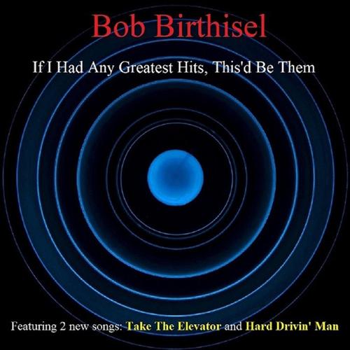 If I Had Any Greatest Hits, This'd Be Them cover
