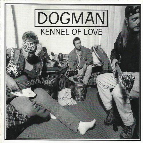 Dogman - Kennel of Love cover