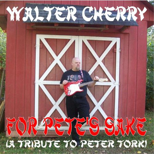 For Pete's Sake (A Tribute To Peter Tork) cover