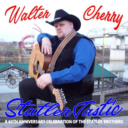 Statlertastic (A 60th Anniversary Celebration Of The Statler Brothers) cover