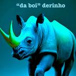 "da boi" derinho