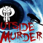 Outside The Murder