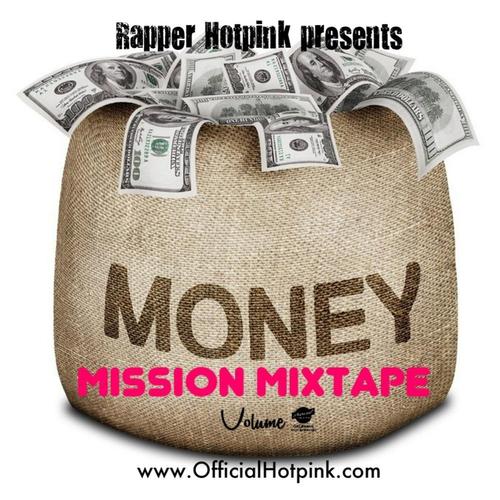 Money Mission Mini Mixtape cover